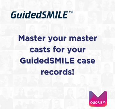 Good Master Casts and Impressions for GuidedSMILE Cases